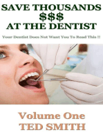 Save Thousands At The Dentist