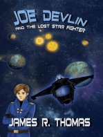 Joe Devlin: and the Lost Star Fighter: Space Academy, #2