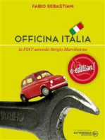 Officina Italia: La Fiat secondo Sergio Marchionne