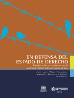 En defensa del estado de derecho: Estudios sobre las tensiones entre la seguridad y la libertad en el mundo de hoy