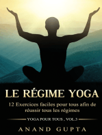 Le régime Yoga: 12 Exercices faciles pour tous afin de réussir tous les régimes   (Yoga pour tous , Vol.3)