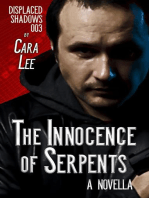 Innocence of Serpents: displaced shadows, #3