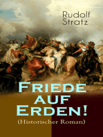 Friede auf Erden! (Historischer Roman): Eine Geschichte aus dem Dreißigjährigen Krieg