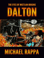 The Eyes of Mictlan Origins: Dalton