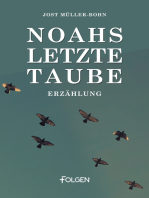 Noahs letzte Taube: Eine Reise von Deutschland nach Israel