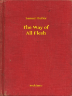 The Way of All Flesh