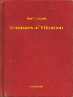 Creatures of Vibration