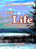 Gift of life: Desertion in the Ardennes 1944