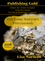 The Indie Writer's Philosophy