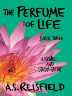 The Perfume of Life: Book Three: The Perfume of Life, #3