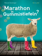 Marathon in Gummistiefeln?: Die Grenzen des konventionellen Denkens überwinden