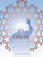 Cancer: God, Glorify Your Name In My Life