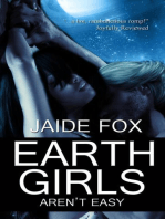 Earth Girls Aren't Easy