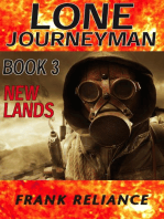 Lone Journeyman Book 3: New Lands: Lone Journeyman, #3