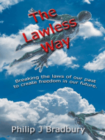 The Lawless Way