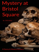 Mystery at Bristol Square