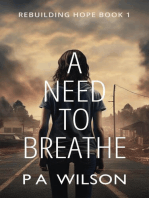 A Need to Breathe: Rebuilding Hope, #1