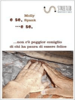 E se ... e se ... non c'è peggior coniglio di chi ha paura di essere felice