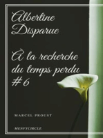 Albertine Disparue À la recherche du temps perdu #6