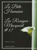 La Bête Humaine Les Rougon-Macquart #17