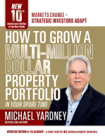 How To Grow A Multi-Million Dollar Property Portfolio - in your spare time: 10th Anniversary Edition