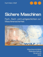 Sichere Maschinen: Fach-, Sach- und Lachgeschichten zur Maschinensicherheit