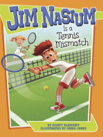 Jim Nasium Is a Tennis Mismatch