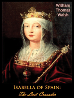 Isabella of Spain: The Last Crusader