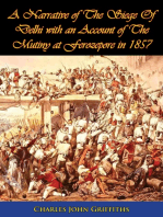 A Narrative of The Siege Of Delhi with an Account of The Mutiny at Ferozepore in 1857 [Illustrated Edition]