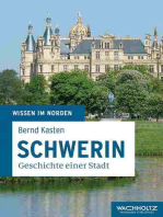 Schwerin: Geschichte einer Stadt
