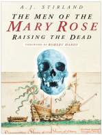 The Men of the Mary Rose: Raising the Dead