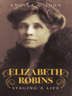 Elizabeth Robins: Staging a Life