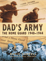 Dad's Army: The Home Guard 1940-1944