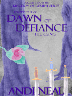 Dawn of Defiance: The Rising (Kingdom of Destiny Book 9)