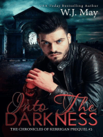 Into the Darkness: The Chronicles of Kerrigan Prequel, #3