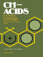 CH—Acids: A Guide to All Existing Problems of CH-Acidity with New Experimental Methods and Data, Including Indirect Electrochemical, Kinetic and Thermodynamic Studies