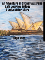 An Adventure In Sydney Australia: Safe Journey Trilogy