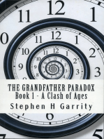 The Grandfather Paradox: Book I - A Clash of Ages