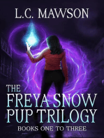 The Freya Snow Pup Trilogy: Books 1-3: Freya Snow