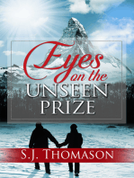 Eyes on the Unseen Prize