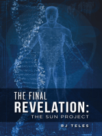 The Final Revelation: The Sun Project