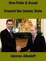 How Putin and Assad Created the Islamic State