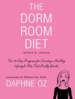 The Dorm Room Diet: The 10-Step Program for Creating a Healthy Lifestyle Plan That Really Works
