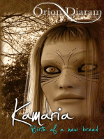 Kamaria (Birth of a new breed): Kamaria, #1