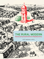 The Rural Modern: Reconstructing the Self and State in Republican China