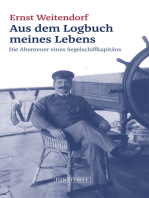 Aus dem Logbuch meines Lebens: Die Abenteuer eines Segelschiffskapitäns