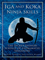 Iga and Koka Ninja Skills: The Secret Shinobi Scrolls of Chikamatsu Shigenori