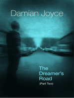 The Dreamer's Road (Part 2)