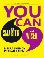 You Can: From Smarter to Wiser