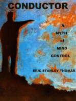 Conductor: A Myth of Mind Control